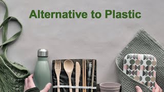 Alternative to Plastic [upl. by Kessel]