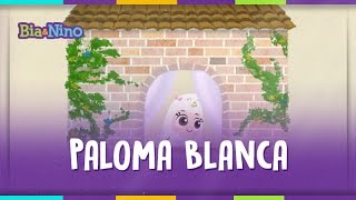 PALOMA BLANCA  Canciones Animadas BiaampNino  con subtítulos [upl. by Yamauchi309]