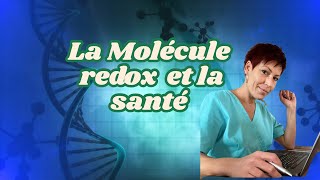 La molécule de signalisation redox pour une bonne santé [upl. by Ezarra663]