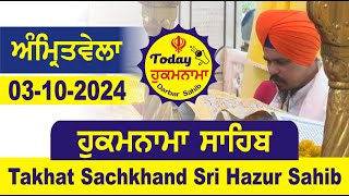 03102024 Today Hukamnama Hazur Sahib Mukhwak Takhat Sachkhand Hazoor Abchal Nagar Hukamnama Sahib [upl. by Svirad735]