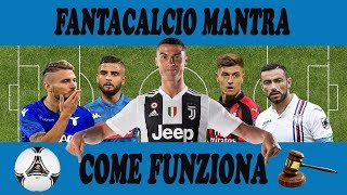 Come funziona il Fantacalcio Mantra Introduzione al Mantra [upl. by Plafker192]