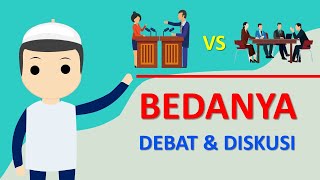 PERBEDAAN DEBAT DAN DISKUSI YANG JARANG DIKETAHUI ORANG [upl. by Bohaty]