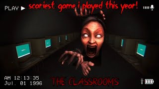 THIS IS THE SCARIEST GAME I PLAYED THIS YEAR The classrooms Pt 1 [upl. by Leontine]