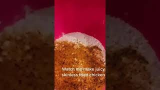 Here’s how to make juicy skinless fried chicken￼ [upl. by Netsua729]