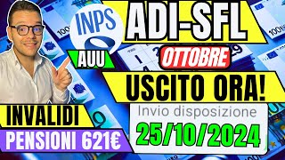 ADI SFL AUU🔴LAVORAZIONI OTTOBRE👉💶 INVALIDI e PENSIONI 621€✅Nuovi AUMENTI [upl. by Joachima]