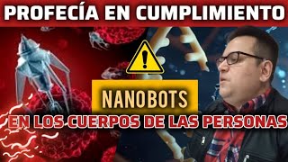 🚨🆘️ PROFECÍA CUMPLIDA NANOBOTS EN LOS CUERPOS BEBIDAS Y MAS [upl. by Ecnarrat]