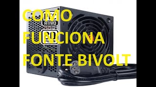 COMO LIGAR FONTE BIVOLT DO COMPUTADOR NA ENERGIA Pode ligar 110V 220V 115V 215V [upl. by Olivier]