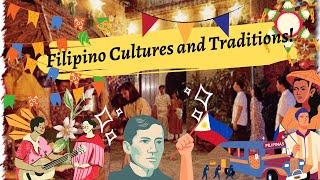 Cultures and Traditions of Filipinos Philippines [upl. by Tarr]