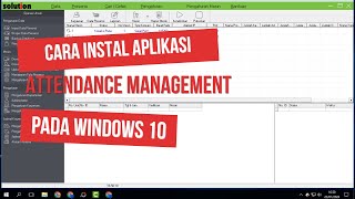 TERBARU Cara Install Aplikasi Attendance Management Pada Windows 10 Tanpa CD Driver [upl. by Hesketh]