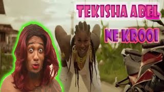 REACTIE VIDEO NE KROOI TEKISHA ABEL [upl. by Reg]