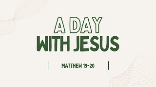 842014 A Day with Jesus [upl. by Eseuqram]