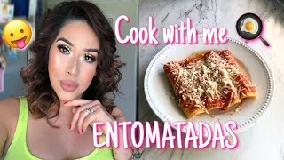 How to make ENTOMATADAS Enchiladas  COOK WITH ME [upl. by Ayikaz987]