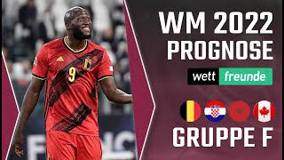 WM 2022 Prognose Die Gruppe F  mit Belgien Kroatien Marokko amp Kanada [upl. by Arihk757]