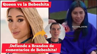 ¡Queen vs la Bebeshita  ¡Defiende a Brandon de comentarios de la Bebeshita Lavenganzavip LCDLF4 [upl. by Idroj]