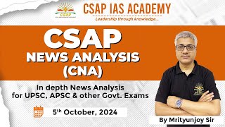 Newspaper Analysis CNA – 5th October 2024  ASSAM TRIBUNE  HINDU  CURRENT AFFAIRS– APSCUPSC [upl. by Vey]