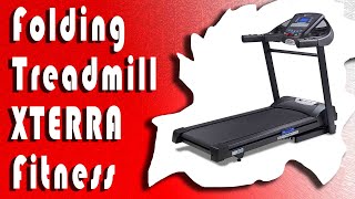 Best Folding Treadmill XTERRA Fitness TR300 [upl. by Aneg755]