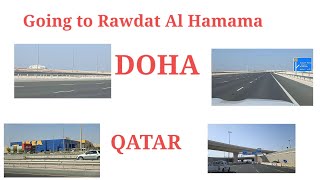 Travel Going to Rawdat AL Hamama DOHA QATAR [upl. by Bastian268]