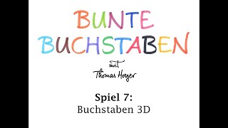 Bunte Buchstaben Spiel 7 Buchstaben 3D [upl. by Gessner391]