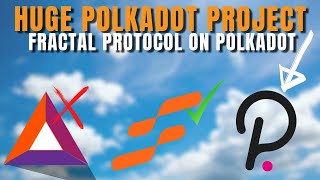 THE NEXT 100x Fractal Protocol on Polkadot to Overtake BAT [upl. by Wittie]