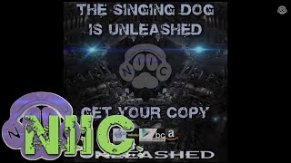 UNLEASHED  02 The Singing Dog [upl. by Ocin]