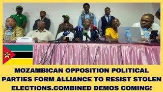 MOZAMBICAN OPPOSITION PARTIES FORM ALLIANCE TO RESIST STOLEN ELECTIONSCOMBINED DEMOS COMING [upl. by Gnoud]