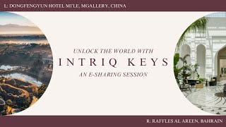 Unlock the World An Intriq Keys Sharing Session  22 Oct 2024 [upl. by Fleeman]