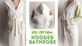 Hooded Bathrobe Sewing DIY  PDF Pattern [upl. by Rj442]