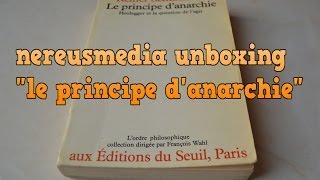 LE PRINCIPE DANARCHIE by Reiner Schurmann book unboxing [upl. by Leeann813]