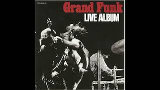 Mean Mistreater  Live Album Grand Funk Railroad album [upl. by Niawd152]