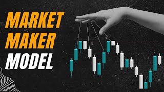 Market Maker Models in Smart Money Trading [upl. by Shanie]