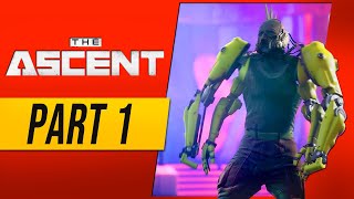 The Ascent Gameplay Walkthrough Part 1 Review  Xbox Game Pass [upl. by Carlo]