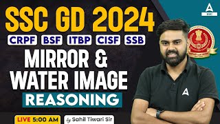 SSC GD 2024  SSC GD Reasoning Class By Sahil Tiwari  SSC GD Reasoning Mirror amp Water Image [upl. by Niabi]