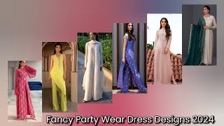 Fancy Party Wear Dress Designs 2024  Latest Pakistani Stylish Party Wear Collection Ready4Style [upl. by Rentschler830]