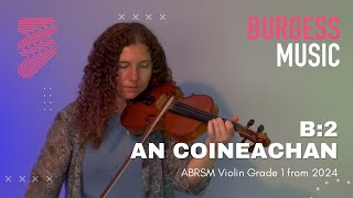 ABRSM Violin Grade 1 from 2024 B2 An Coineachan Fairy Lullaby [upl. by Haibot]