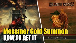 How to Unlock Gold Summon vs Messmer  What If Hornsent Is Gone Shadow of Erdtree Elden Ring DLC [upl. by Ha]