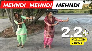 Mehndi Mehdni Giddhe Vich  Neeru Gill Neeli Grewal Sangeet Dance Giddha Video [upl. by Neb]