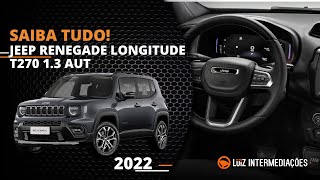 Saiba Tudo  JEEP RENEGADE LONGITUDE T270 13 AUT 2022 [upl. by Rosenbaum]