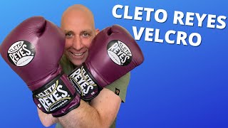 A Brand New Pair Of CLETO REYES BOXING GLOVES  HAVE THEY IMPROVED [upl. by Aihsotal345]