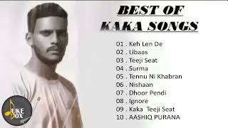 Kaka NEw SongS 2024  KAKA All HIts Songs Nishaan Aashiq Purana Keh Len De Temporary Pyar [upl. by Ecnarretal915]