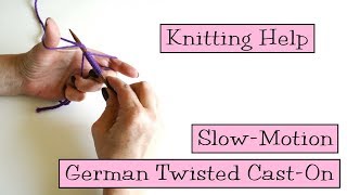 Knitting Help  Slow Motion German Twisted CastOn [upl. by Danaher]