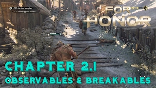 For Honor  Viking Chapter 21 Raiding The Raiders  ALL COLLECTABLES  Observables amp Breakables [upl. by Arlana]