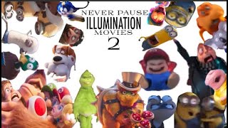 NEVER PAUSE ILLUMINATION MOVIES 2 [upl. by Akers]