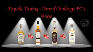 Tequila Brand Challenge Anejo Blind Tasting G4 Fortaleza El Tesoro and ArteNOM [upl. by Stinky]