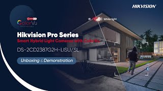 Hikvision Pro Series Smart Hybrid Light Cameras with ColorVu Unboxing amp Demonstration [upl. by Leeanne]