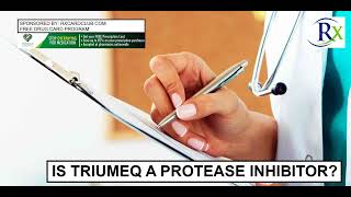 Is Triumeq A Protease Inhibitor [upl. by Stead]