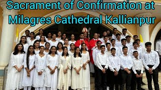 Sacrament of Confirmation at Milagres Cathedral KallianpurUdupi 19524praveenafernandes [upl. by Alyled]