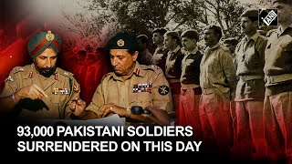 93000 Pakistani soldiers surrendered on this day 51 years ago  The story behind this historic day [upl. by Anal]