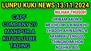 KUKI INPI JiribamTamenglong amp Noney hon CRPF ho Jiribam Kuki area akon in nodoh uvin tia ngehna bol [upl. by Urana]