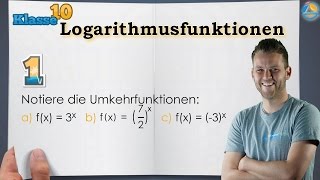 Logarithmus Funktion  Klasse 10 ★ Übung 1 [upl. by Rodnas]