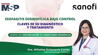 Esofagitis eosinofílica bajo control  ExclusivoMSP [upl. by Haimes614]